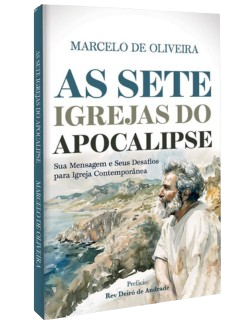 As Sete Igrejas do Apocalipse